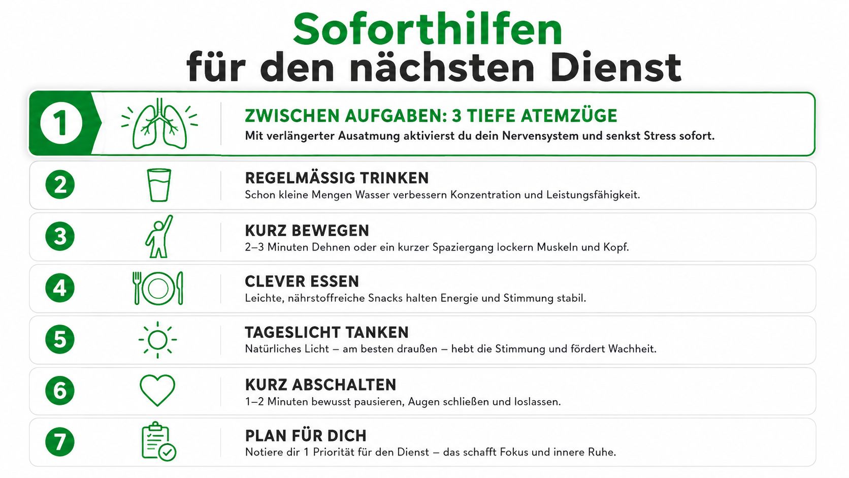 Eine Infografik mit sieben Soforthilfen für den nächsten Dienst zur Stressbewältigung und Steigerung des Wohlbefindens am Arbeitsplatz.